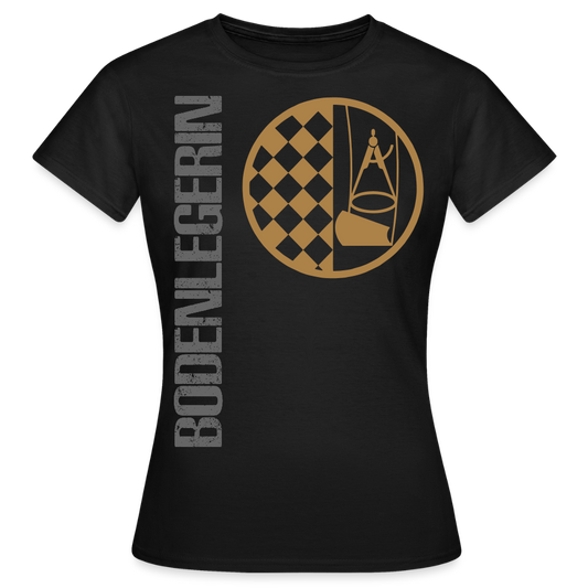 Frauen T-Shirt "Bodenlegerin" - Schwarz