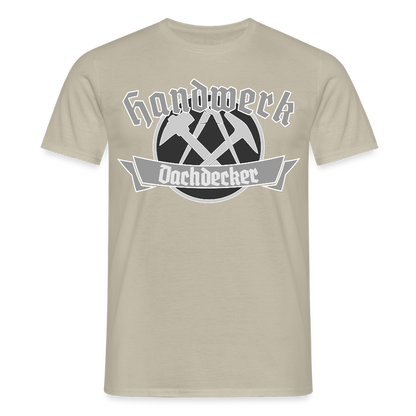 Unisex T-Shirt "Dachdecker" Sandbeige Männer T-Shirt