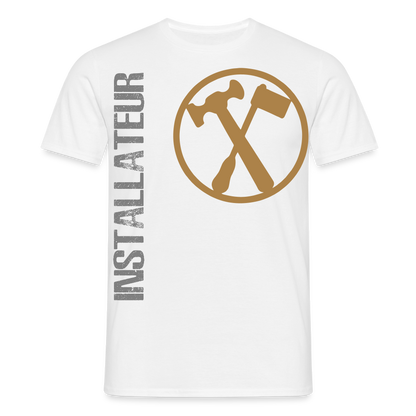 Unisex T-Shirt "Installateur" Weiß Männer T-Shirt