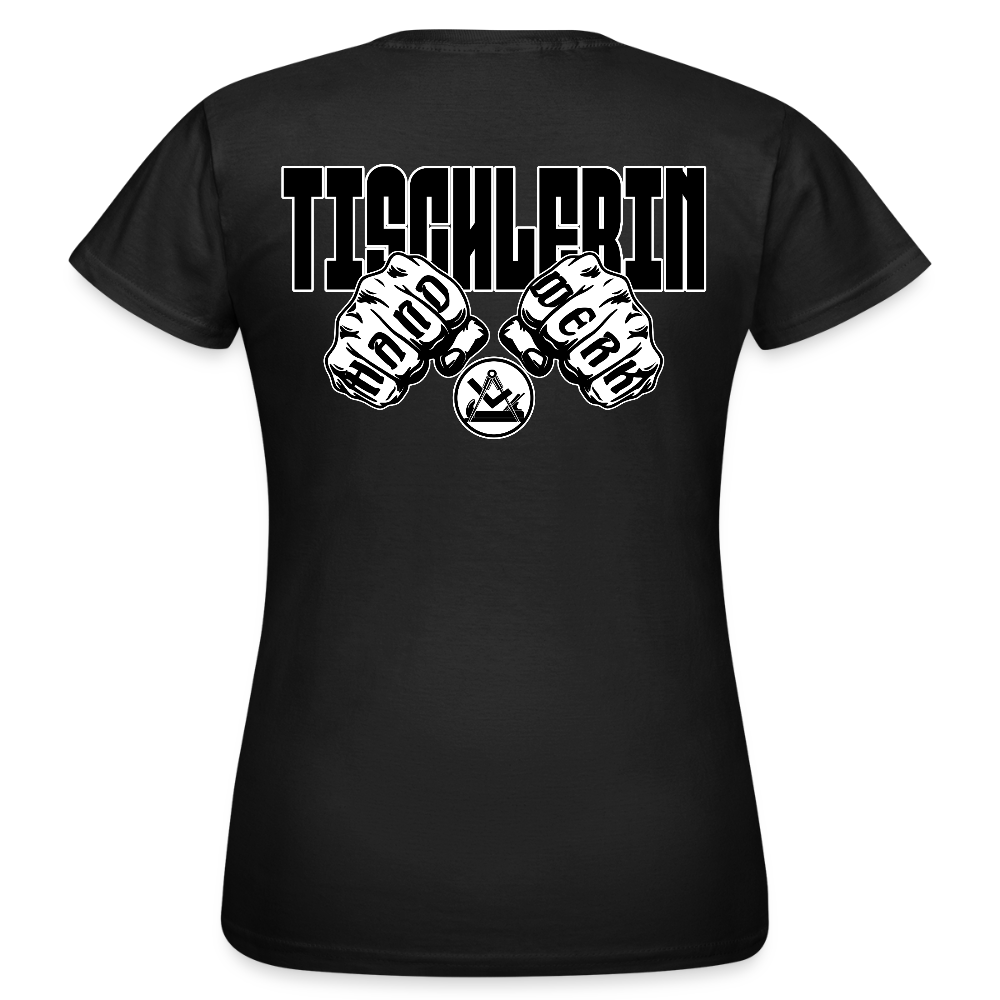 Frauen T-Shirt "Tischlerin" (beidseitig bedruckt) Schwarz Frauen T-Shirt