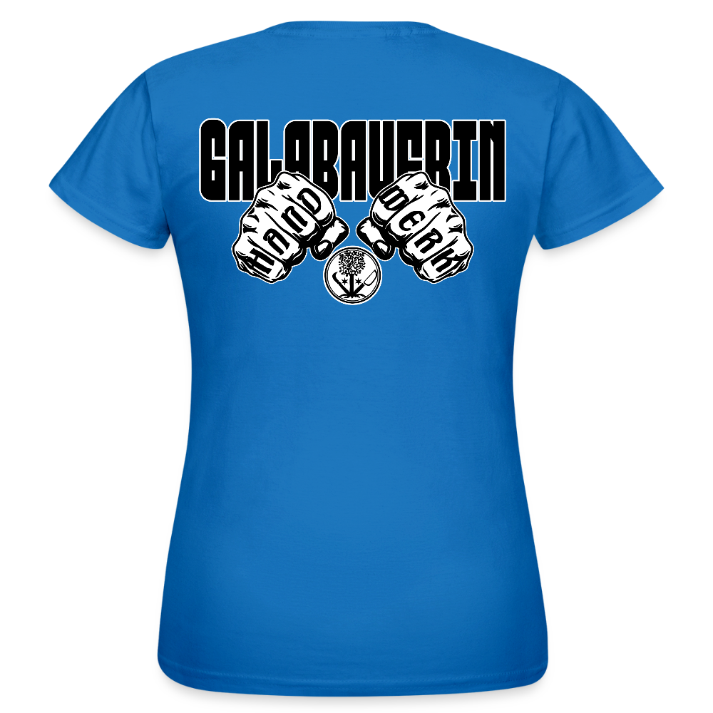 Frauen T-Shirt "GaLaBauerin" (beidseitig bedruckt) Royalblau Frauen T-Shirt