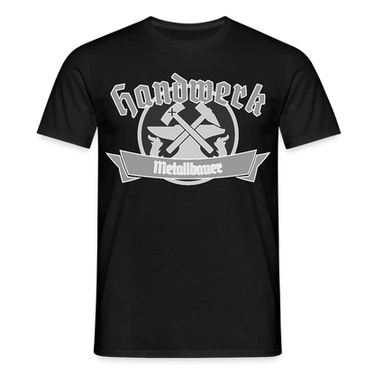 Unisex T-Shirt "Metallbauer" Schwarz Männer T-Shirt