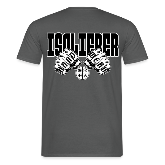 Unisex T-Shirt "Isolierer" Anthrazit Männer T-Shirt