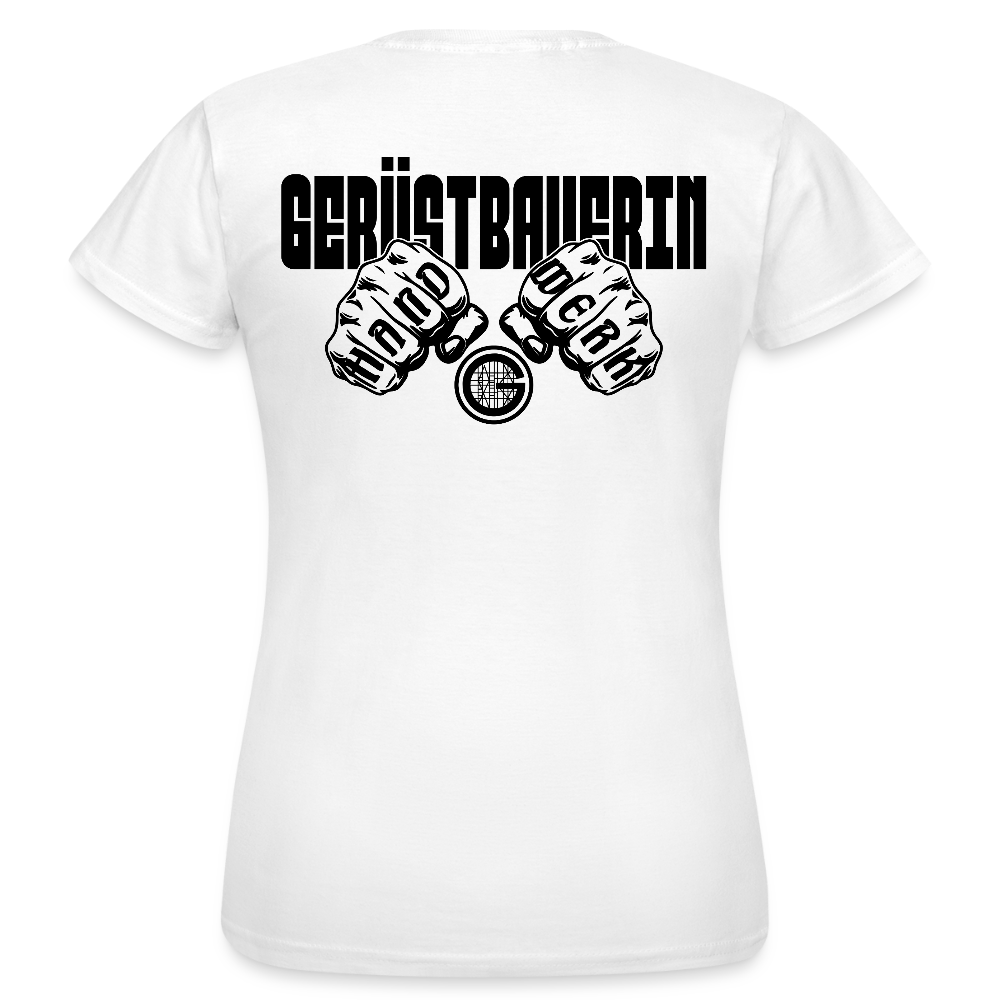Frauen T-Shirt "Gerüstbauerin" (beidseitig bedruckt) - Weiß