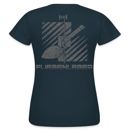Frauen T-Shirt "Fliesenleger" (hinten bedruckt) Navy Frauen T-Shirt