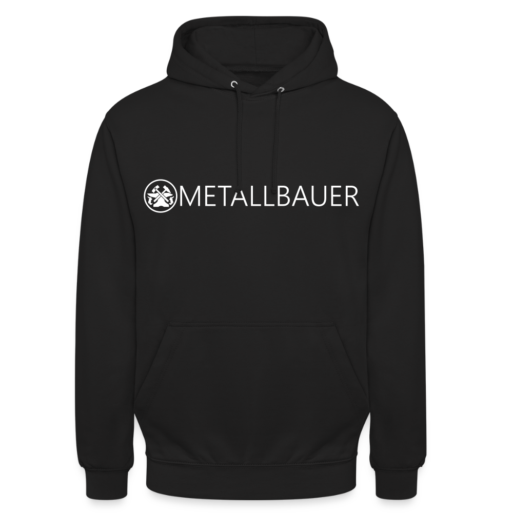 Unisex Hoodie "Metallbauer" Schwarz Unisex Hoodie