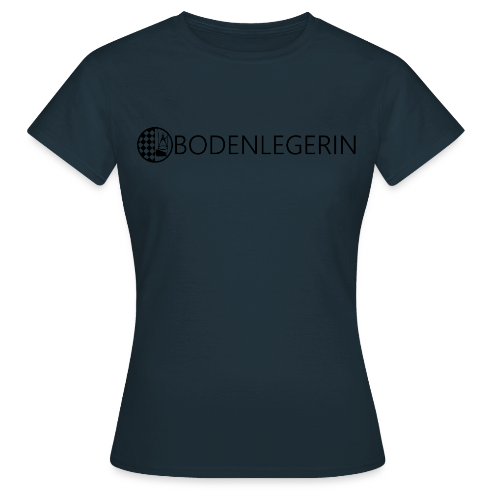 Frauen T-Shirt "Bodenlegerin" Navy Frauen T-Shirt