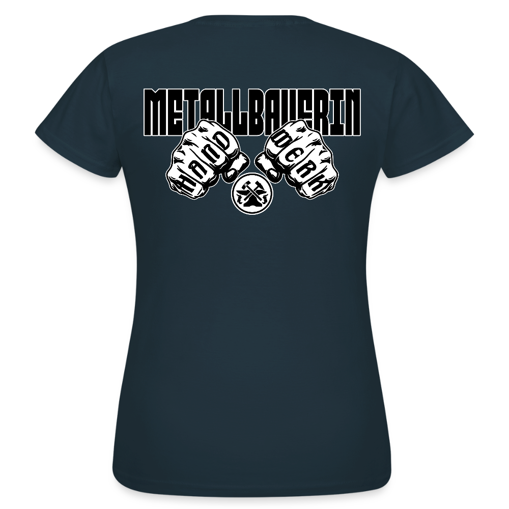 Frauen T-Shirt "Metallbauerin" (beidseitig bedruckt) Navy Frauen T-Shirt