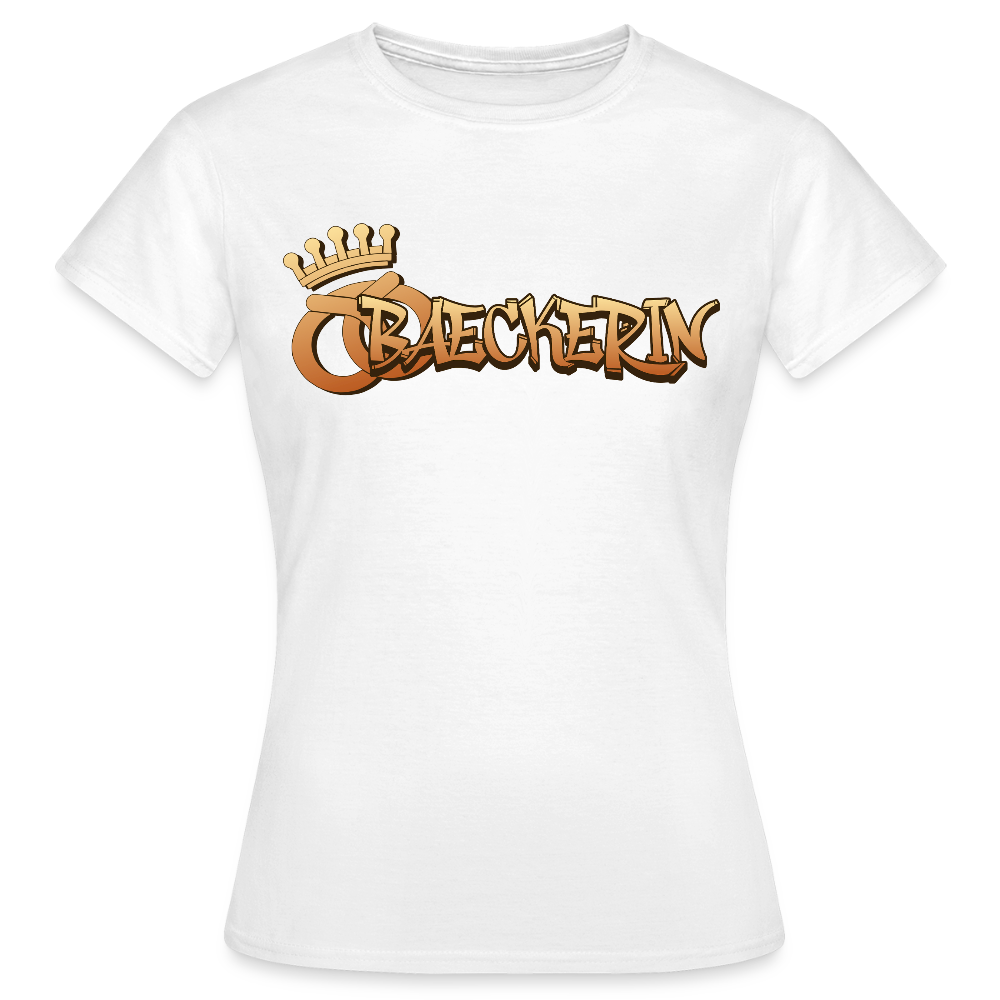 Frauen T-Shirt "Bäckerin" Weiß Frauen T-Shirt