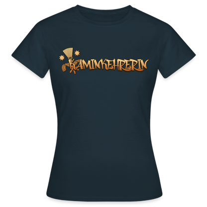 Frauen T-Shirt "Kaminkehrerin" Navy Frauen T-Shirt