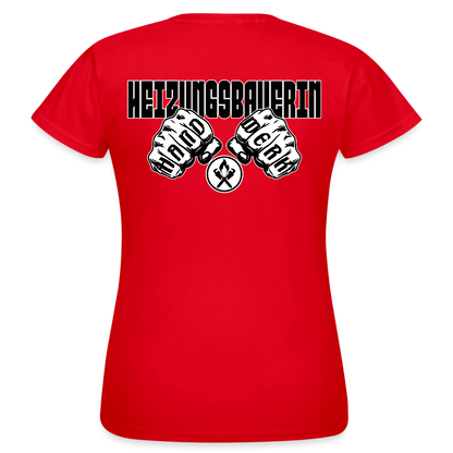 Frauen T-Shirt "Heizungsbauerin" (beidseitig bedruckt) Rot Frauen T-Shirt