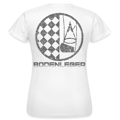 Frauen T-Shirt "Bodenleger" Weiß Frauen T-Shirt