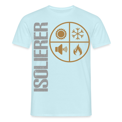 Unisex T-Shirt "Isolierer" Sky Männer T-Shirt