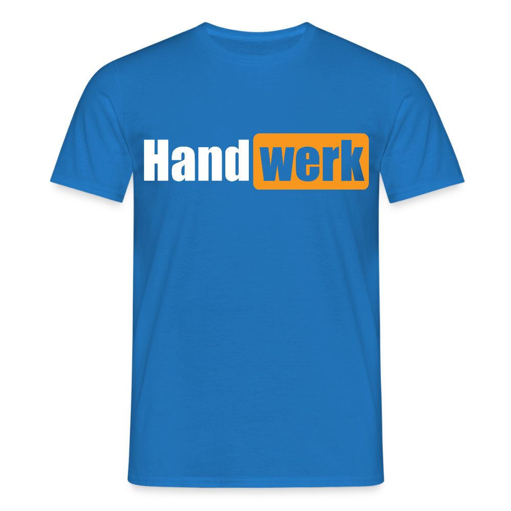 Unisex T-Shirt "Handwerk" Royalblau Männer T-Shirt
