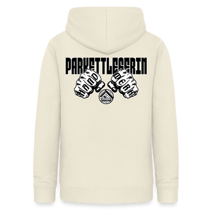 Frauen Hoodie "Parkettlegerin (beidseitig beruckt) Vanille-Milchshake Frauen Hoodie