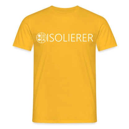 Unisex T-Shirt "Isolierer" Gelb Männer T-Shirt