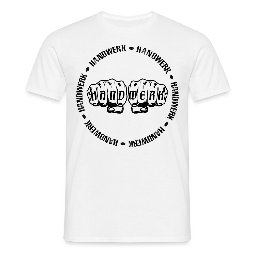 Unisex T-Shirt "Handwerk-Handwerk" Weiß Männer T-Shirt