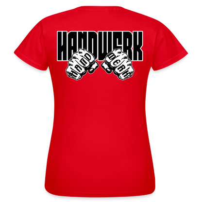 Frauen T-Shirt "Handwerk" (beidseitig bedruckt) Rot Frauen T-Shirt