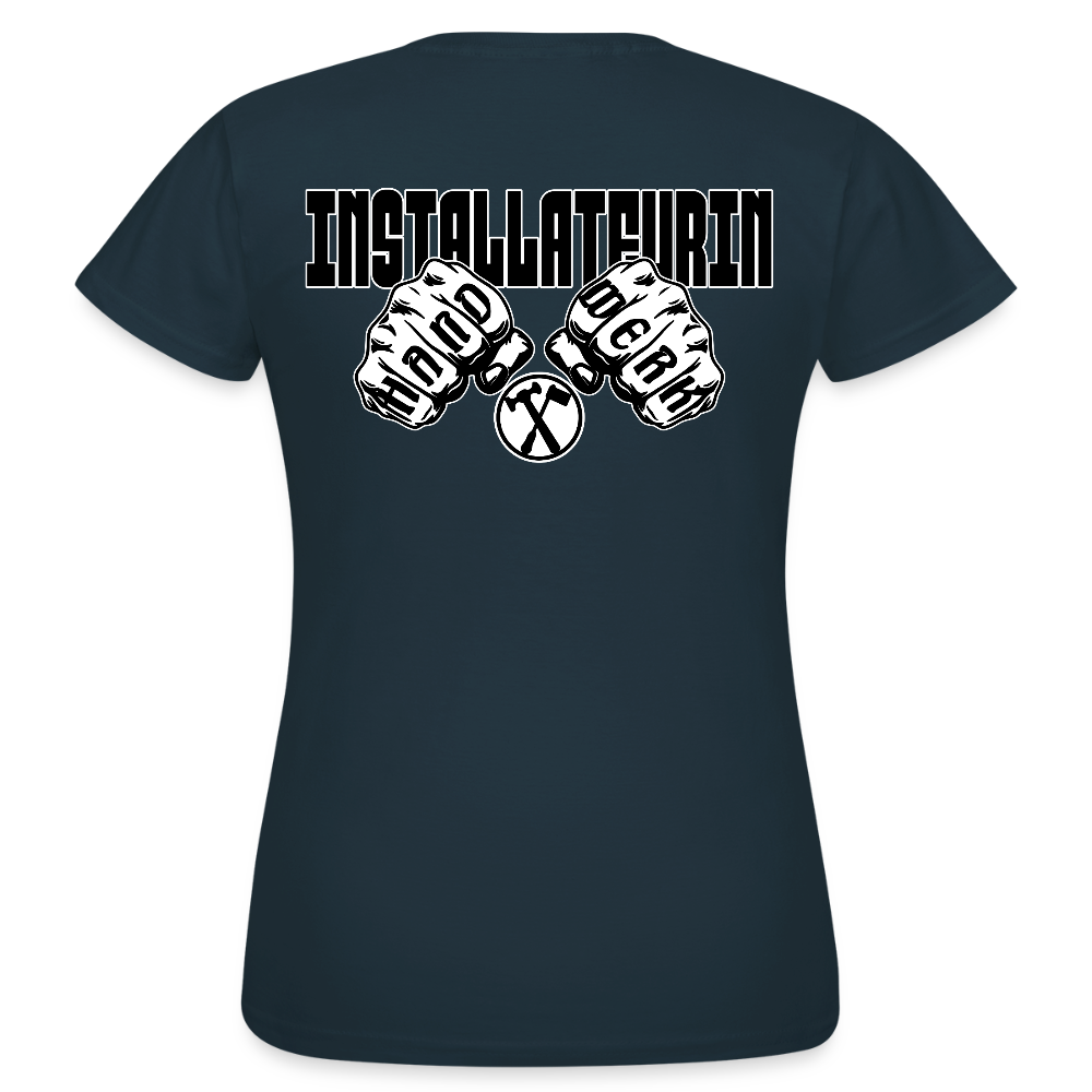 Frauen T-Shirt "Installateurin" (beidseitig bedruckt) Navy Frauen T-Shirt