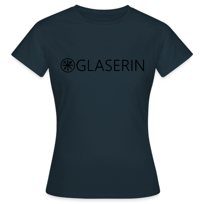 Frauen T-Shirt "Glaserin" Navy Frauen T-Shirt