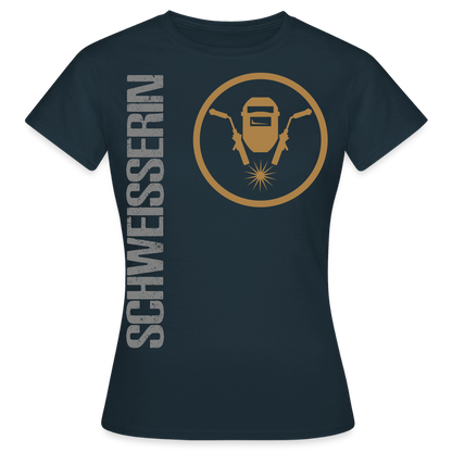 Frauen T-Shirt "Schweisserin" Navy Frauen T-Shirt
