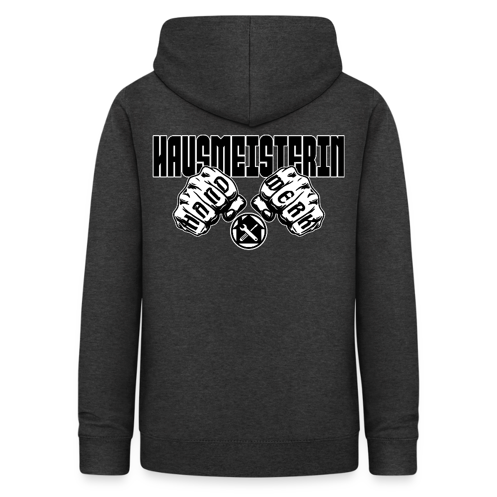 Frauen Hoodie "Hausmeisterin" (beidseitig beruckt) Anthrazit Frauen Hoodie
