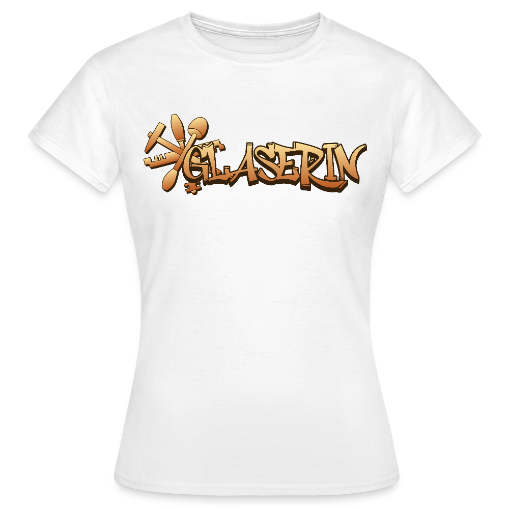 Frauen T-Shirt "Glaserin" Weiß Frauen T-Shirt