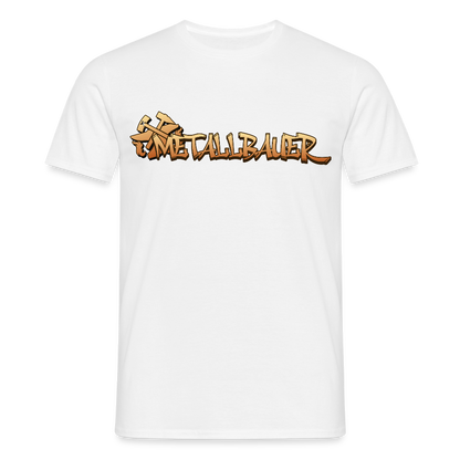 Unisex T-Shirt "Metallbauer" Weiß Männer T-Shirt
