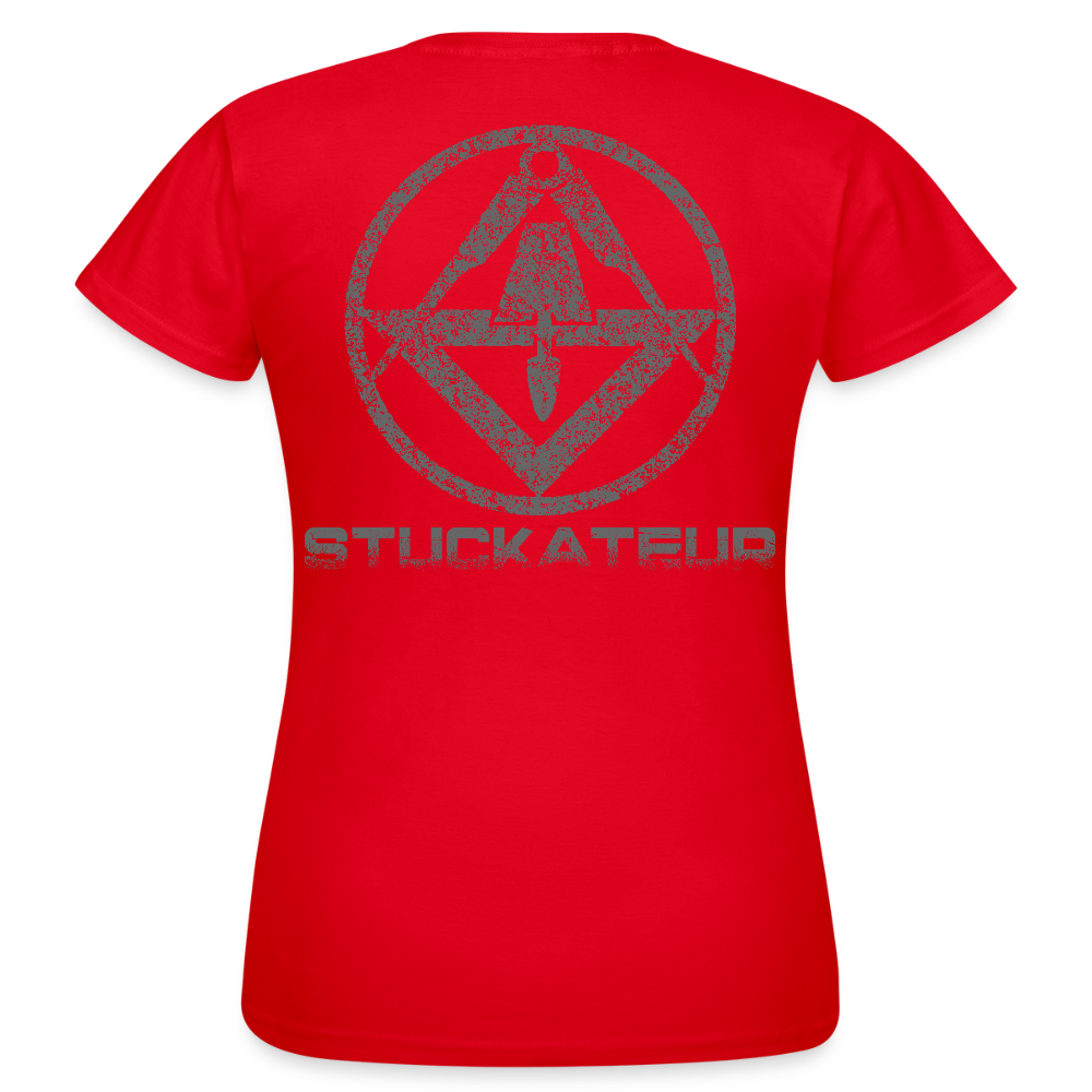 Frauen T-Shirt "Stuckateur" Rot Frauen T-Shirt