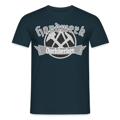 Unisex T-Shirt "Dachdecker" Navy Männer T-Shirt