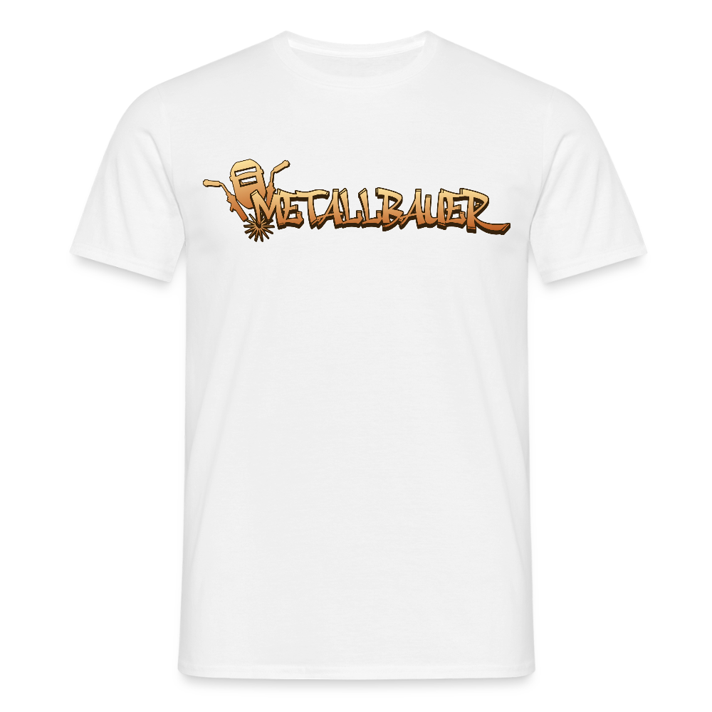 Unisex T-Shirt "Metallbauer" Weiß Männer T-Shirt