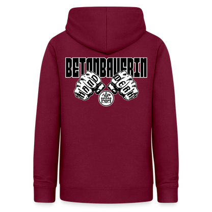Frauen Hoodie "Betonbauerin" (beidseitig beruckt) Bordeaux Frauen Hoodie