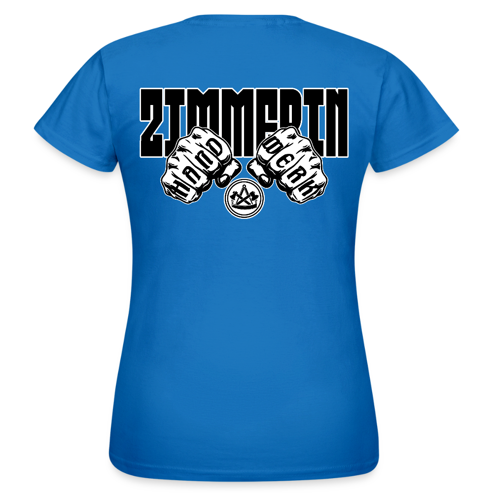 Frauen T-Shirt "Zimmerin" (beidseitig bedruckt) Royalblau Frauen T-Shirt
