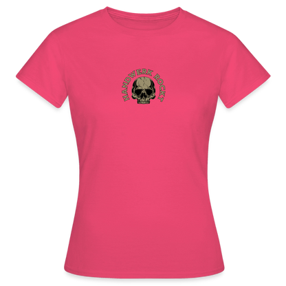 Frauen T-Shirt "Handwerk-Rockt" (beidseitig bedruckt) Frauen T-Shirt {{ color }}