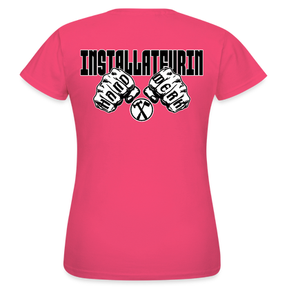 Frauen T-Shirt "Installateurin" (beidseitig bedruckt) Azalea Frauen T-Shirt