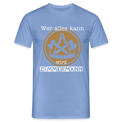Unisex T-Shirt "Zimmermann" carolina blue Männer T-Shirt