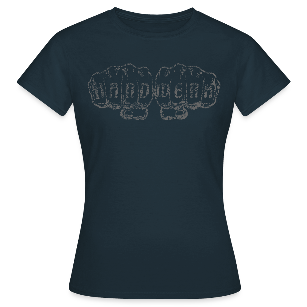 Frauen T-Shirt "Handwerk" Navy Frauen T-Shirt