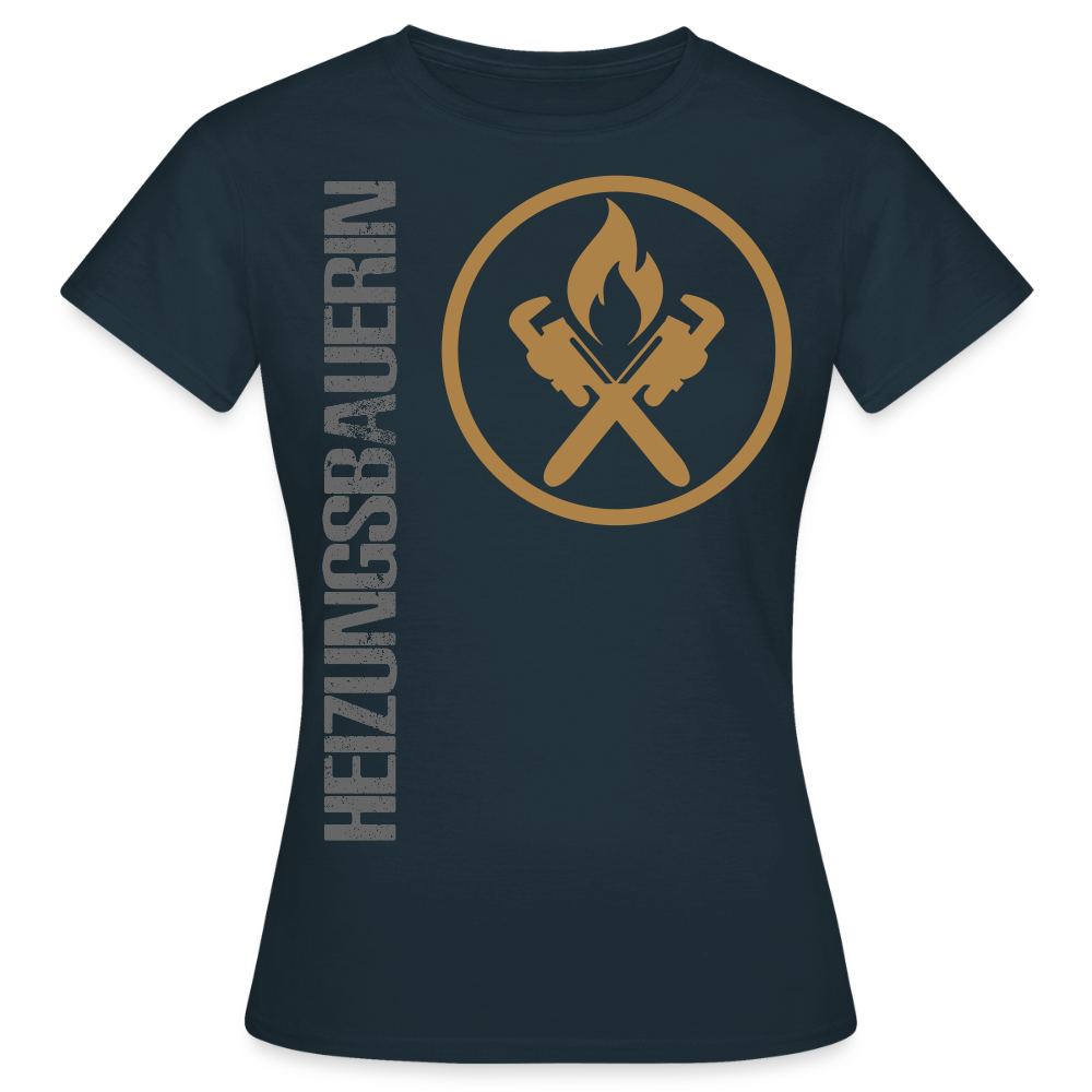 Frauen T-Shirt "Heizungsbauerin" Navy Frauen T-Shirt