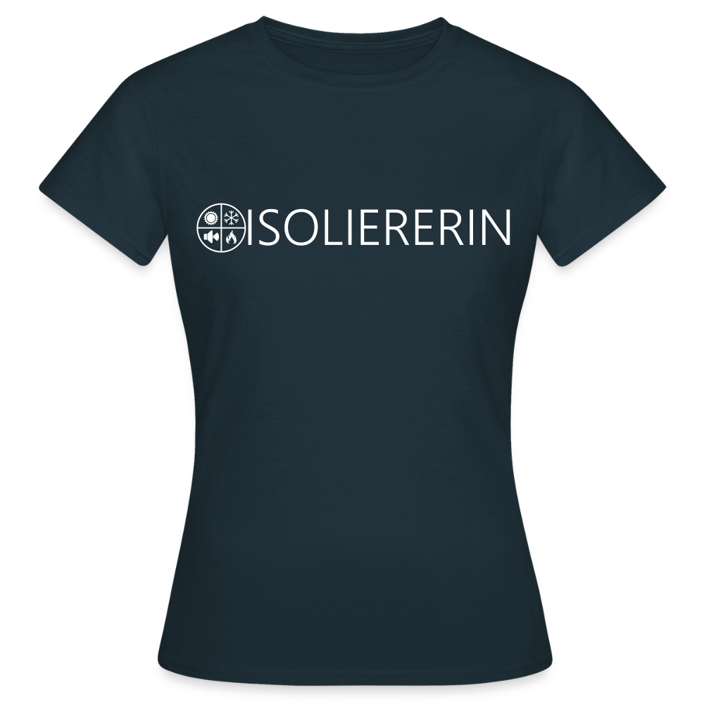 Frauen T-Shirt "Isoliererin" Navy Frauen T-Shirt