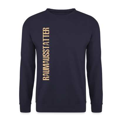 Unisex Pullover "Raumausstatter" Unisex Pullover