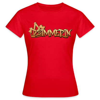 Frauen T-Shirt "Zimmerin" Rot Frauen T-Shirt