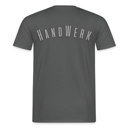 Unisex T-Shirt "Handwerk" Anthrazit Männer T-Shirt