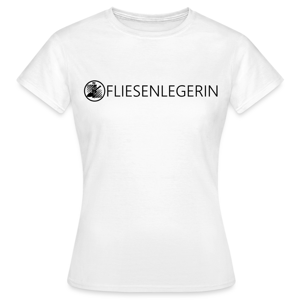 Frauen T-Shirt "Fliesenlegerin" Weiß Frauen T-Shirt