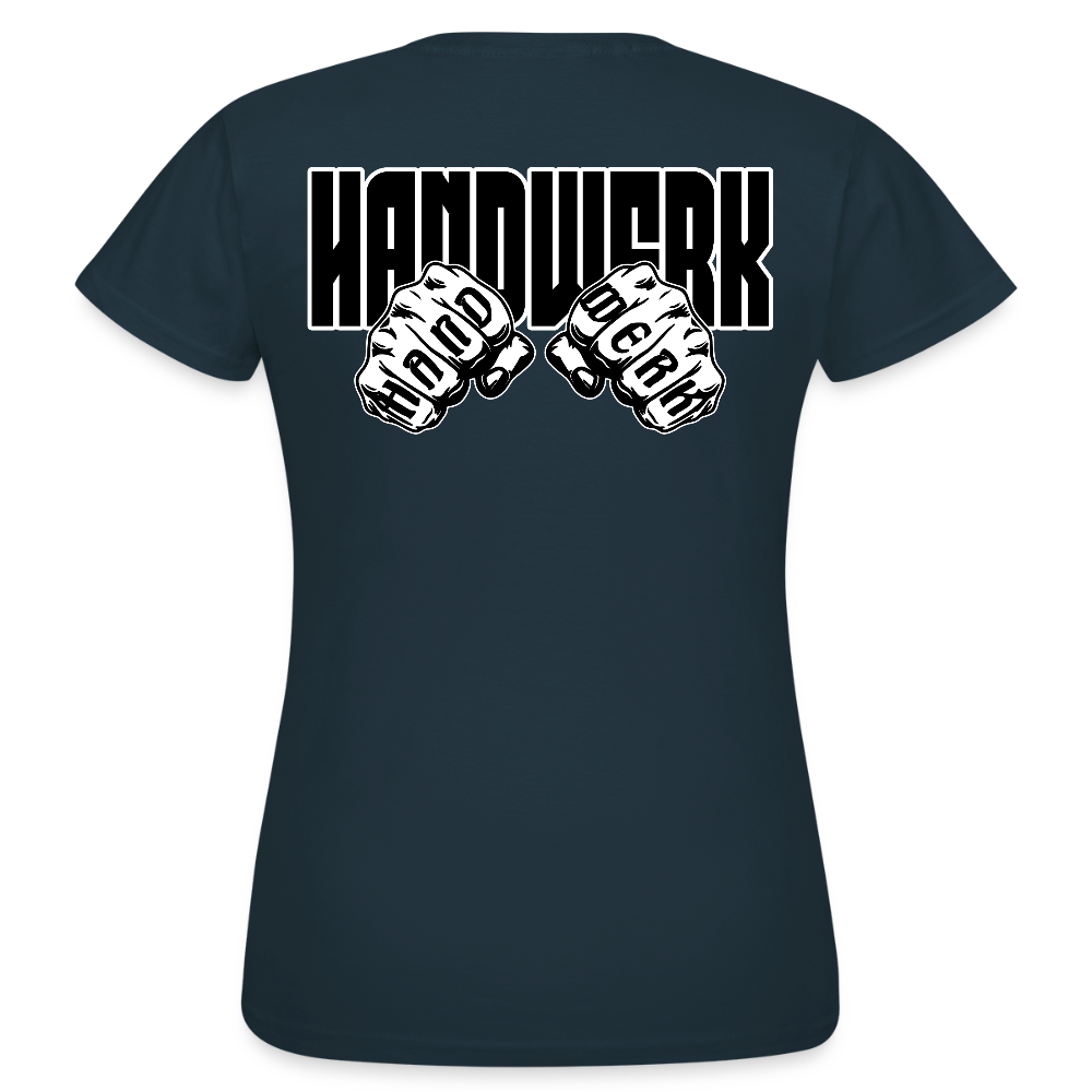 Frauen T-Shirt "Handwerk" (beidseitig bedruckt) Navy Frauen T-Shirt