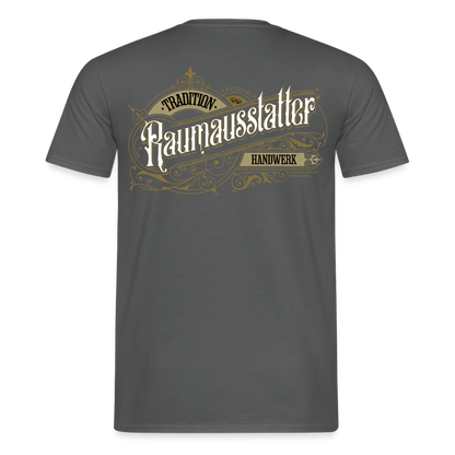 Unisex T-Shirt "Raumausstatter" Nostalgie Handwerk Anthrazit Männer T-Shirt