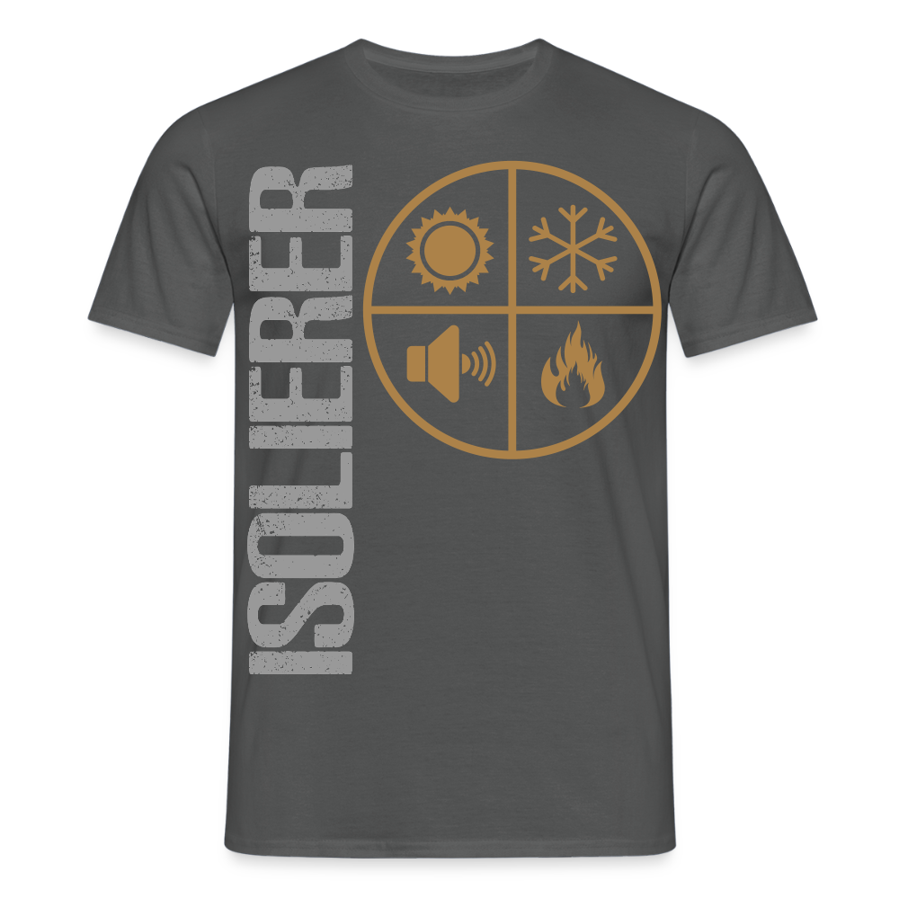 Unisex T-Shirt "Isolierer" Anthrazit Männer T-Shirt