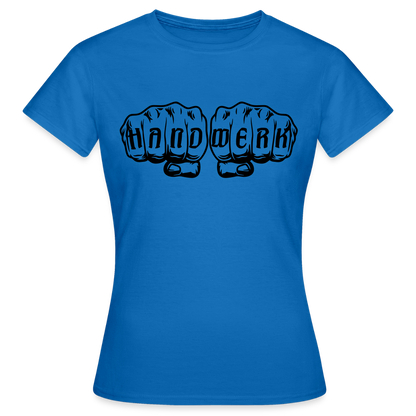 Frauen T-Shirt "Handwerk" Royalblau Frauen T-Shirt