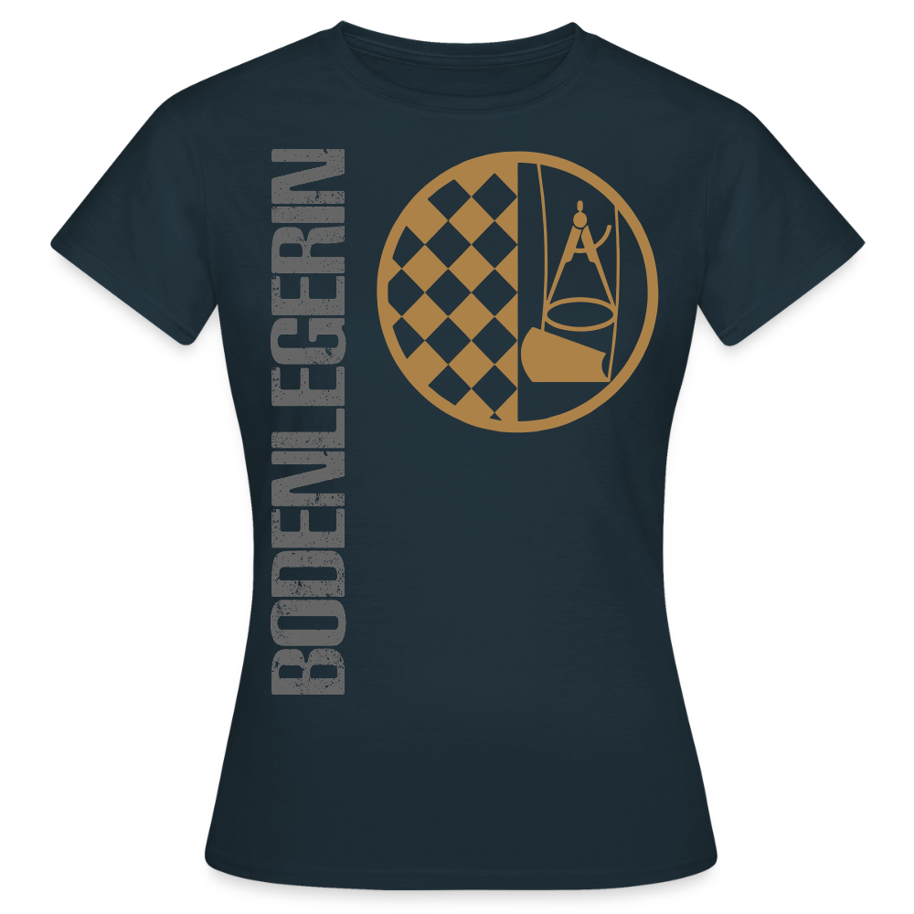 Frauen T-Shirt "Bodenlegerin" Navy Frauen T-Shirt