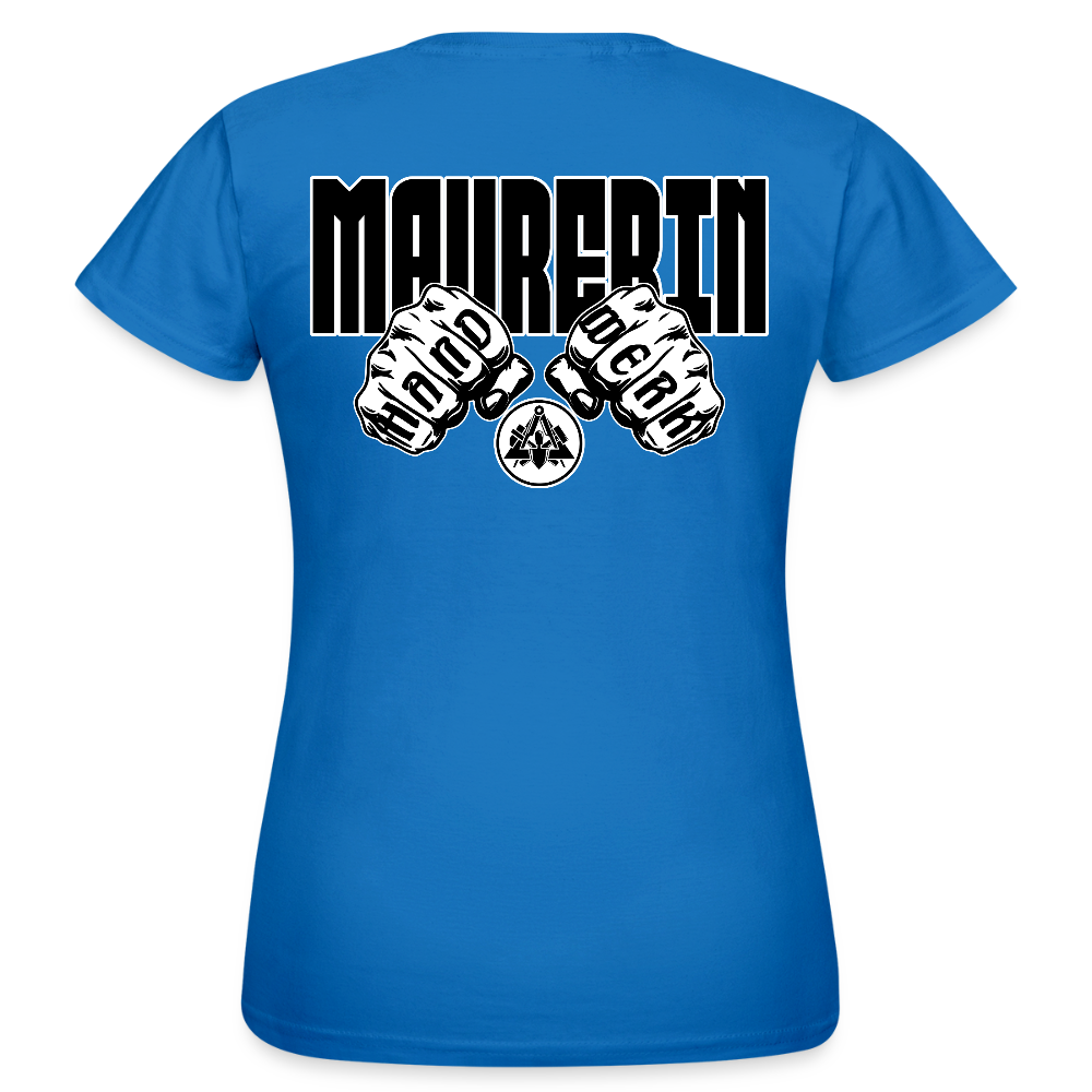 Frauen T-Shirt "Maurerin" (beidseitig bedruckt) Royalblau Frauen T-Shirt