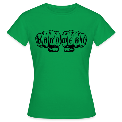 Frauen T-Shirt "Handwerk" Kelly Green Frauen T-Shirt